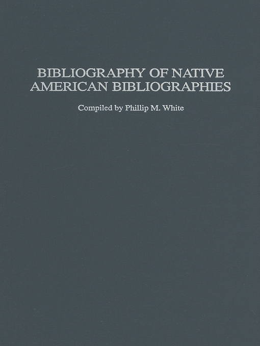 Cover image for Bibliography of Native American Bibliographies